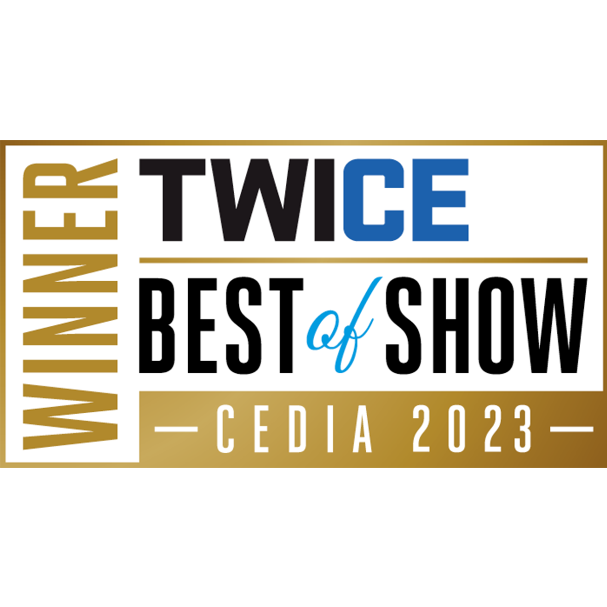 TWICE “Best of Show” at CEDIA